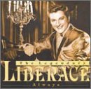 Legendary Liberace Always
