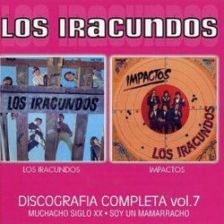 Discografia Completa 7: Los Iracundos / Impactos