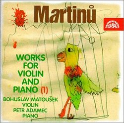 Martinu: Works for Violin and Piano, Vol. 1