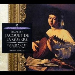 Jacquet de LA Guerre-Sonates a un et Deux Violons
