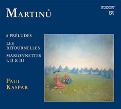 Bohuslav Martinu: Piano Works, Vol. 3