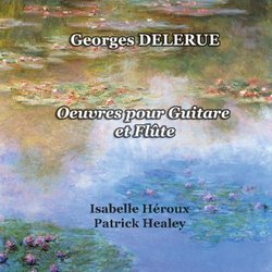 Georges Delerue: Oeuvres pour Guitare et Flûte (Works for Guitar and Flute)