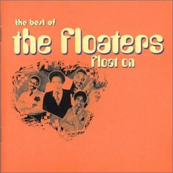 The Best of The Floaters: Float On