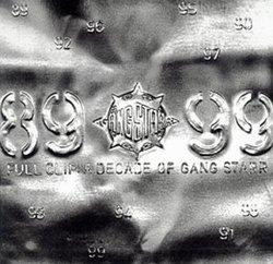 Full Clip: A Decade Of Gang Starr [Edited Version]