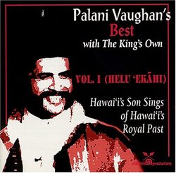 Palani Vaughan's Best with The Kings Own Vol I