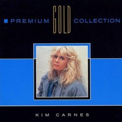Premium Gold Collection by Kim Carnes