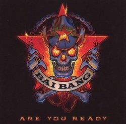 Are You Ready by Bai Bang (2011-01-11)