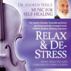 Relax and De-stress: Rest, Re-balance, and Replenish With Classical Music for Healing