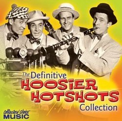 The Definitive Hoosier Hotshots Collection
