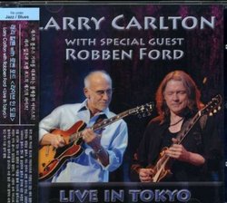 Live in Tokyo With Special Guest Robben Ford