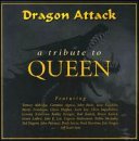 Dragon Attack: Tribute to Queen