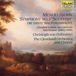 Mendelssohn: Symphony No. 3; Die erste Walpurgisnacht