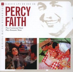 Percy Faith Plays Continental Music/Percy Faith Plays Romantic Music