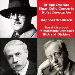 Bridge: Oration; Elgar: Cello Concerto; Holst: Invocation