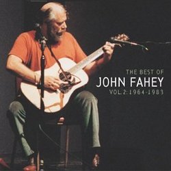 Best of John Fahey 2 1964-1983