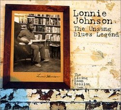 The Unsung Blues Legend: The Living Room Sessions