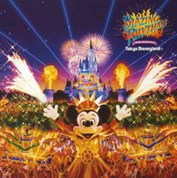 Tokyo Disney Land: Blazing Rhythm