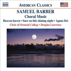 Samuel Barber: Choral Music