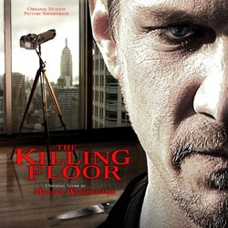 Killing Floor, The (original Motion Picture Soundtrack)