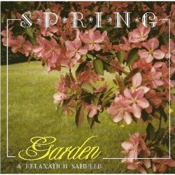 Spring Garden - A Relaxation Sampler