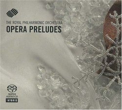 Opera Preludes [Hybrid SACD] [Germany]