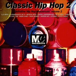 Classic Hip Hop Mastercuts, Vol. 2