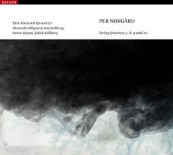 Norgard: String Quartets 7, 8, 9 and 10
