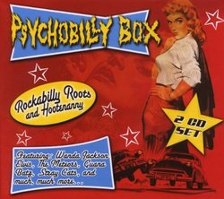 Psychobilly: Rockabilly Roots & Hootenanny