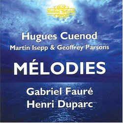 Fauré, Dupare: Mélodies