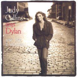 Judy Sings Dylan Just Like a Woman