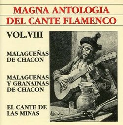 Magna Antologia del Cante Flamenco, Vol. 8