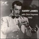 Harry James with Dick Haymes 1940