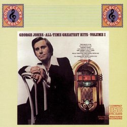 "George Jones - All-Time Greatest Hits, Vol. 1"