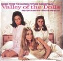 Valley Of The Dolls: Music From The Motion Picture Soundtrack