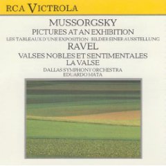 Mussorgsky: Pictures at an Exhibition  + Ravel / Dallas Symphony / Eduardo Mata (RCA Victrola)