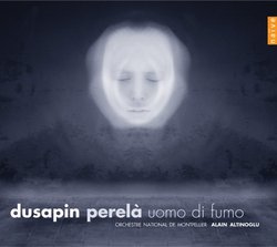 Pascal Dusapin: Perelà, Uomo di Fumo