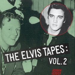Elvis Tapes 2
