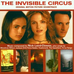 The Invisible Circus (2001 Film)