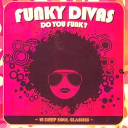 Funky Divas: Do You Funk?