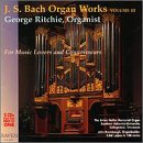 J. S. Bach Organ Works Complete, Vol. 3