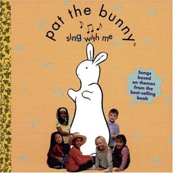 Pat the Bunny: Sing with Me