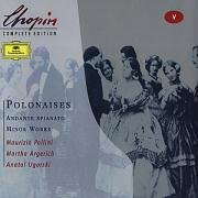 Chopin: Polonaises; Andante Spianato; Minor Works
