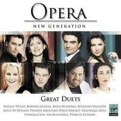 Opera New Generation: Greatest Duets