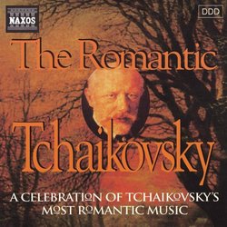 The Romantic Tchaikovsky