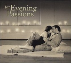 For Evening Passions (Dig)