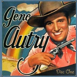 Sing Cowboy Sing: The Gene Autry Collection