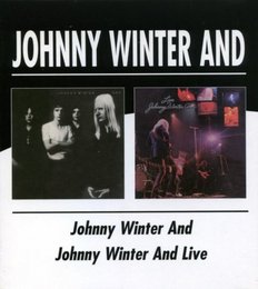 Johnny Winter &/Johnny Winter & Live