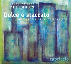 Dolce E Staccato Ouvertures & Concertos