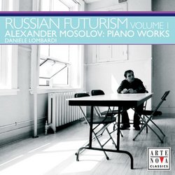 Alexander Mosolov: Piano Works