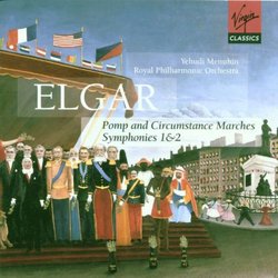 Elgar: Pomp and Circumstance Marches; Symphonies Nos. 1 & 2